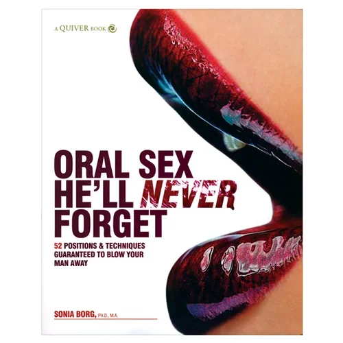 Oral Sex He’ll Never Forget